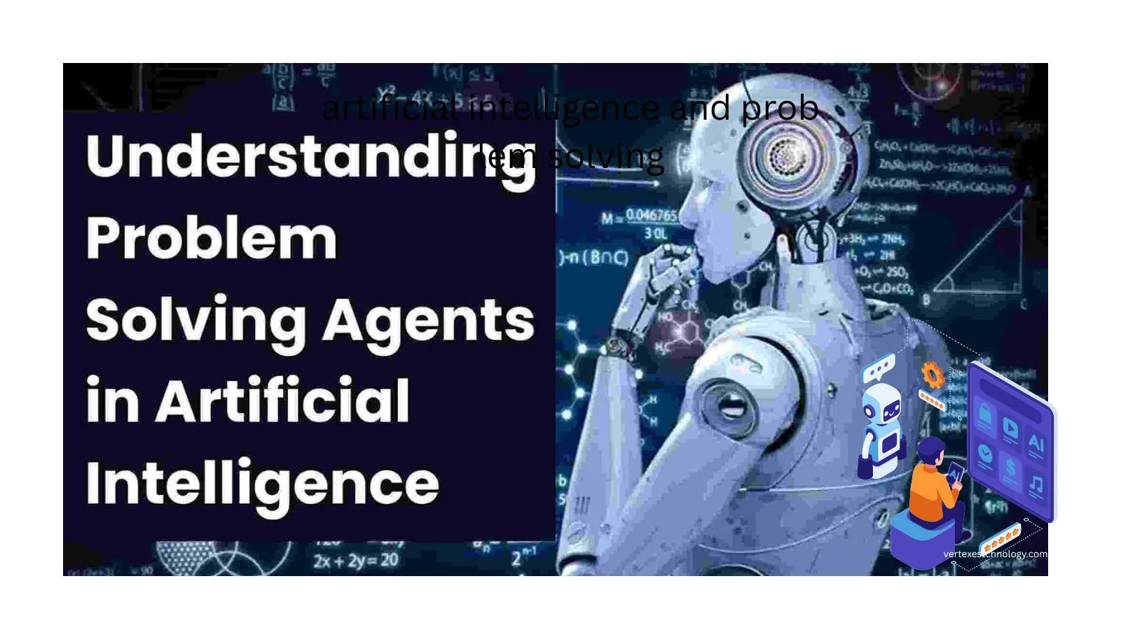artificial-intelligence-and-problem-solving