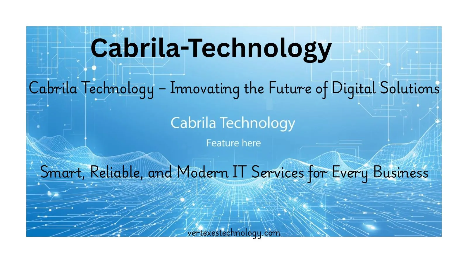 cabrila-technology